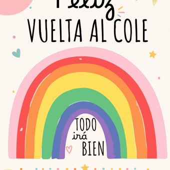 Cartel de Feliz vuelta al cole con un arcoíris de colores